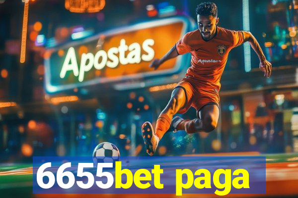 6655bet paga